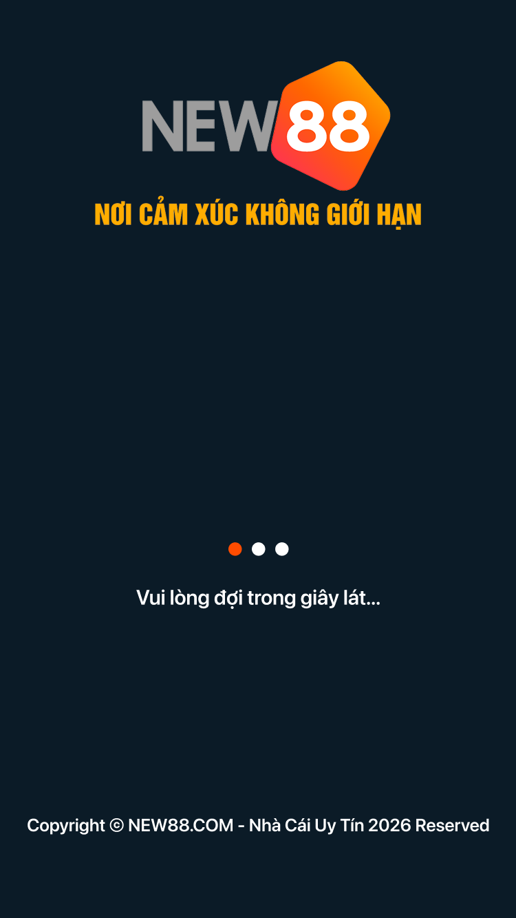 NEW88 Nơi Cảm Xúc Không Giới Hạn